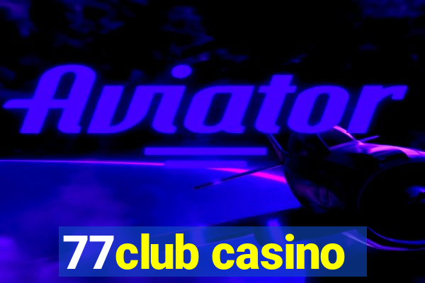 77club casino